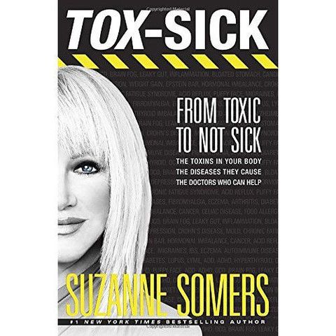 Suzanne Somers Tox Sick From Toxic To Not Sick