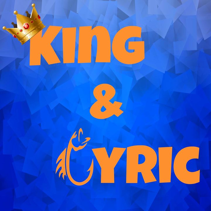 King and Lyric