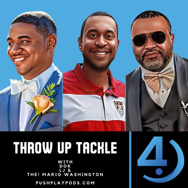 The Throw Up Tackle Podcast