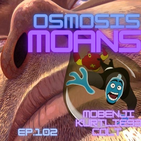 Osmosis Moans