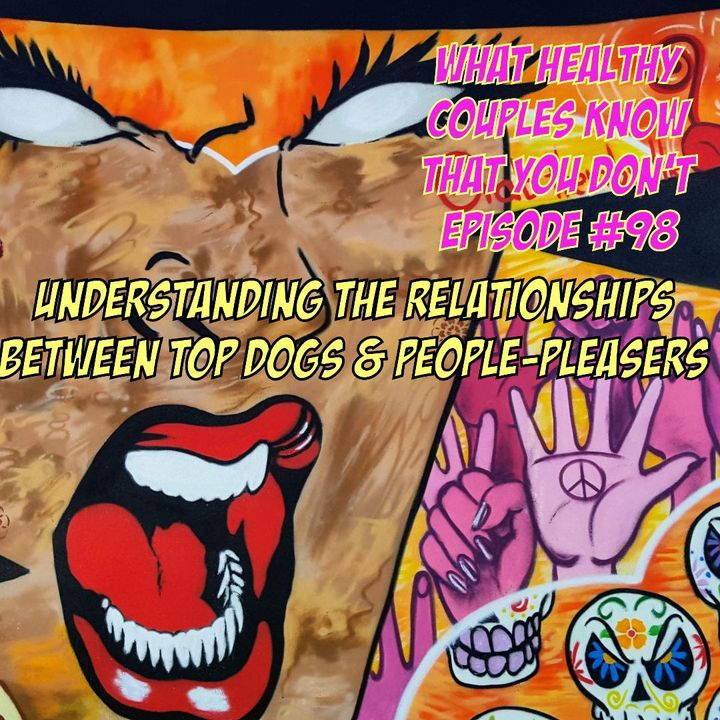Understanding The Relationships Between Top Dogs & People-pleasers