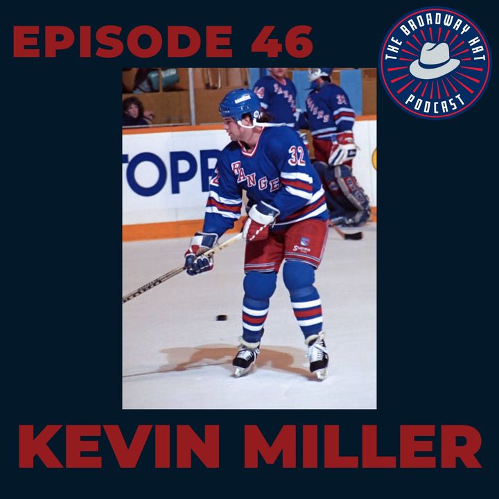Ep. 46- Kevin Miller
