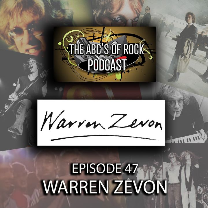 Warren Zevon - "I Feel Every Needle" - Episode 47