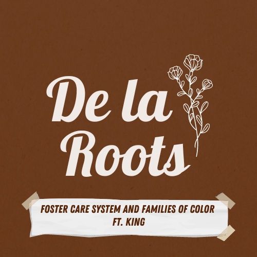 Episode 22: The Foster Care System and Families of Color