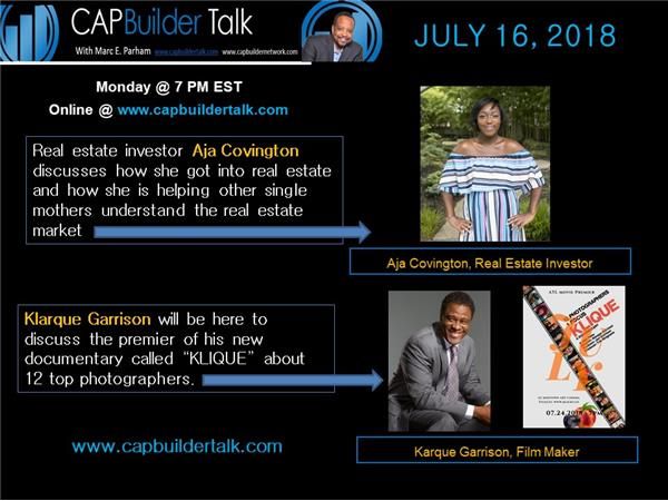 CAPBuilder Talk  - Guest Aja Covington and Klarque Garrison