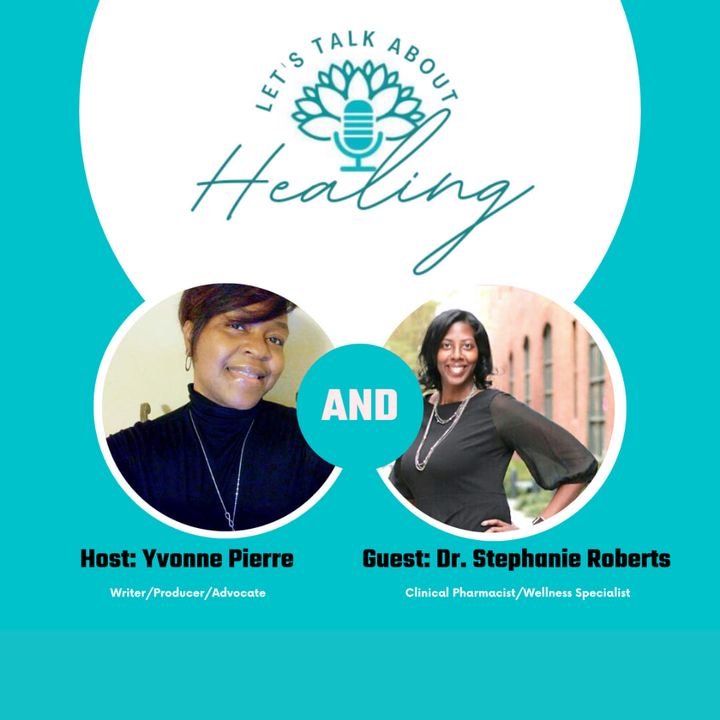 Unlocking the Power of a Healing Mindset with Dr. Stephanie Roberts