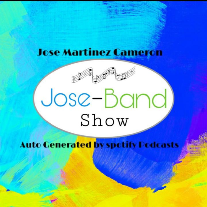 Jose Band Show