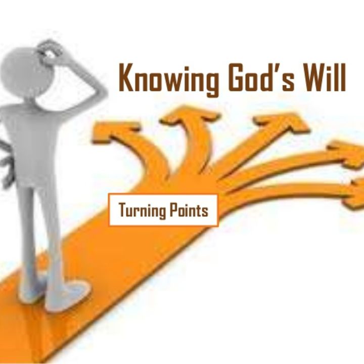 Episode 35: How to Know and Do God's Will