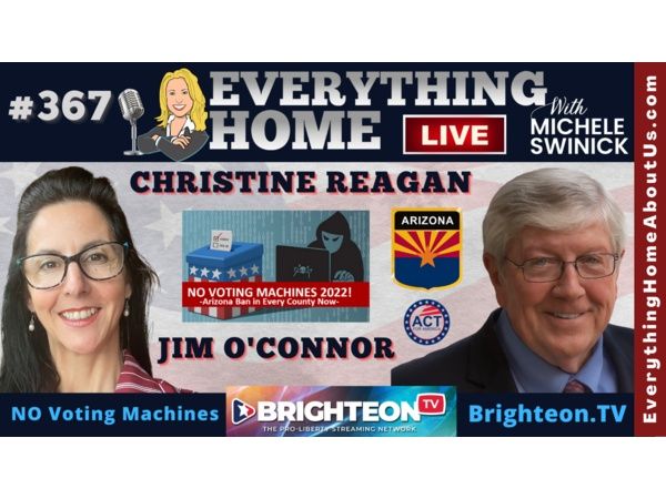 367: How We Can Stop Using Voting Machines In AZ - It Takes Only 2 Minutes A Day