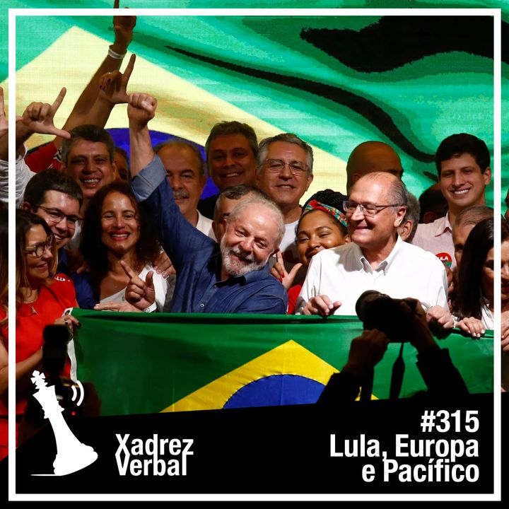 Xadrez Verbal #315 Lula Lá