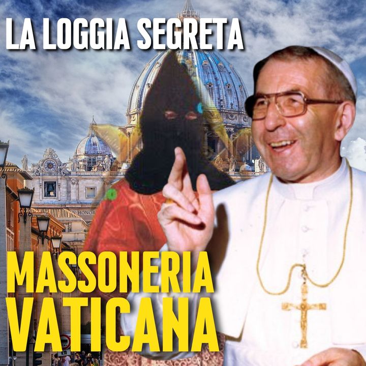 La Loggia Massonica Segreta in Vaticano: Leggenda o Verità Scomoda?