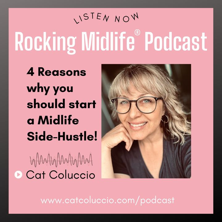 4 Reasons why you should start a Midlife Side-Hustle