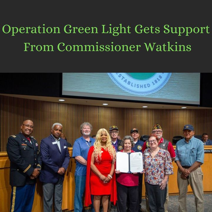 Operation Green Light Gets Support From Commissioner Jasper Watkins lll