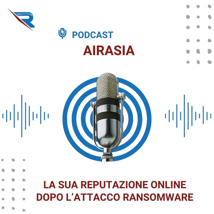 La Reputazione Online Di AirAsia Dopo L’attacco Ransomware