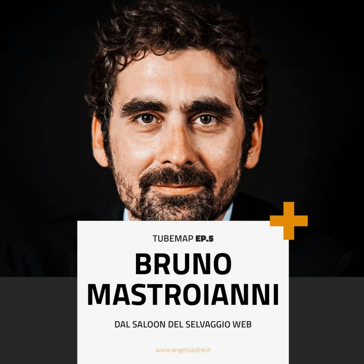 Tube Map ep.5 - Esploratore: Bruno Mastroianni dal saloon del selvaggio web