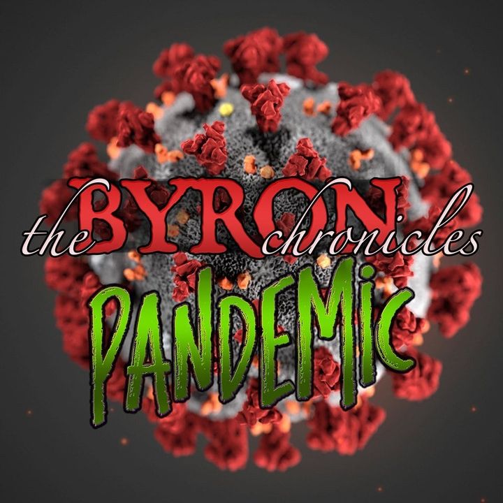 The Byron Chronicles - Pandemic