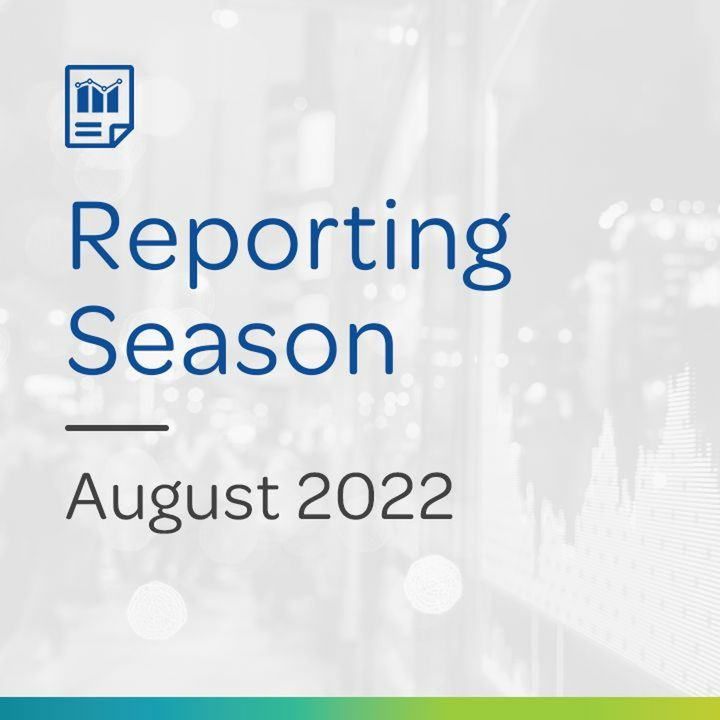 Reporting Season Scorecard (Early Days) August 2022: Tom Sartor, Equity Strategist