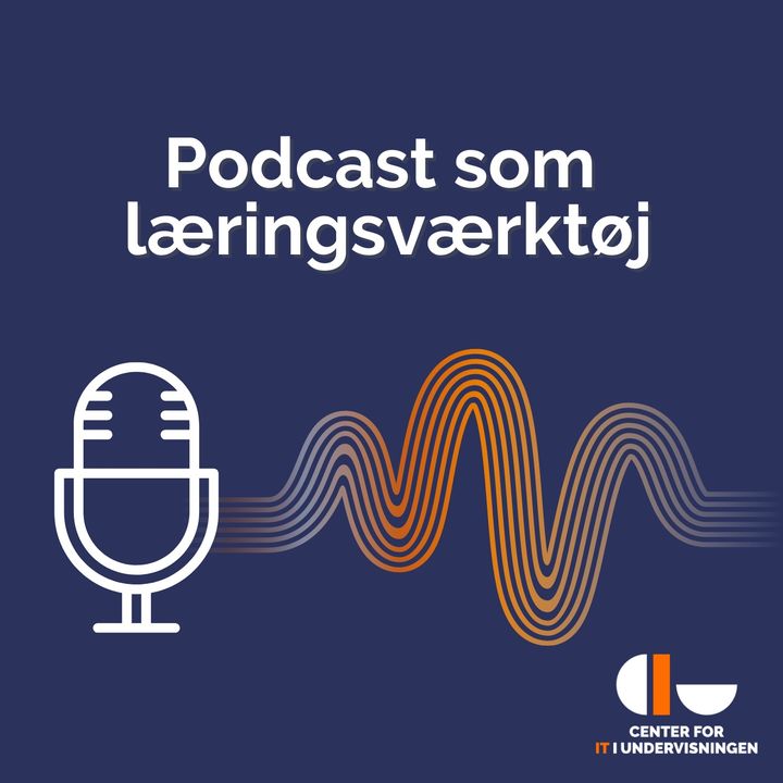 Podcast som kobling mellem teori og praksis