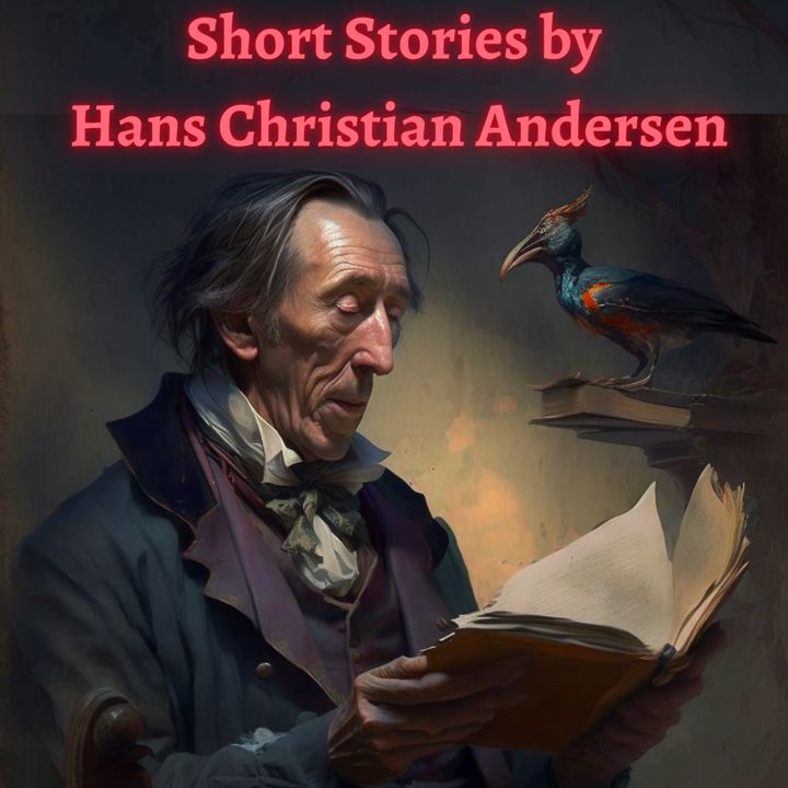 The Real Princess - Short Stories by Hans Christian Andersen