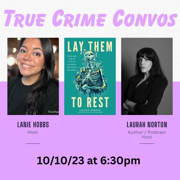 Interview with Author Laurah Norton - 'Lay Them To Rest'
