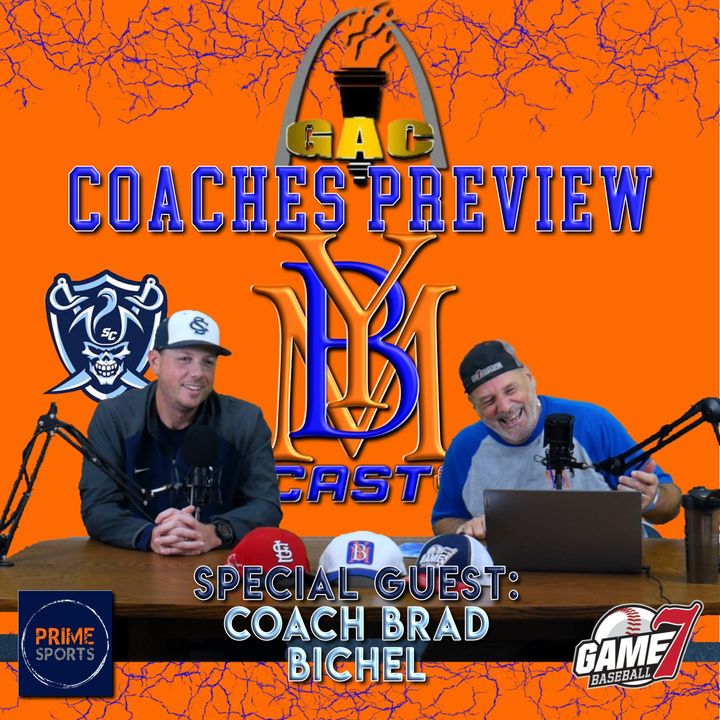 GAC Coaches Preview St. Charles Head Coach Brad Bichel | YBMcast