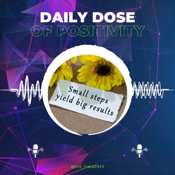 Daily Dose of Positivity