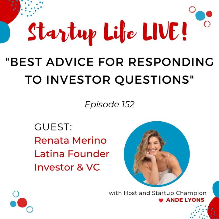 EP 152 Best Advice for Responding to Investor Questions