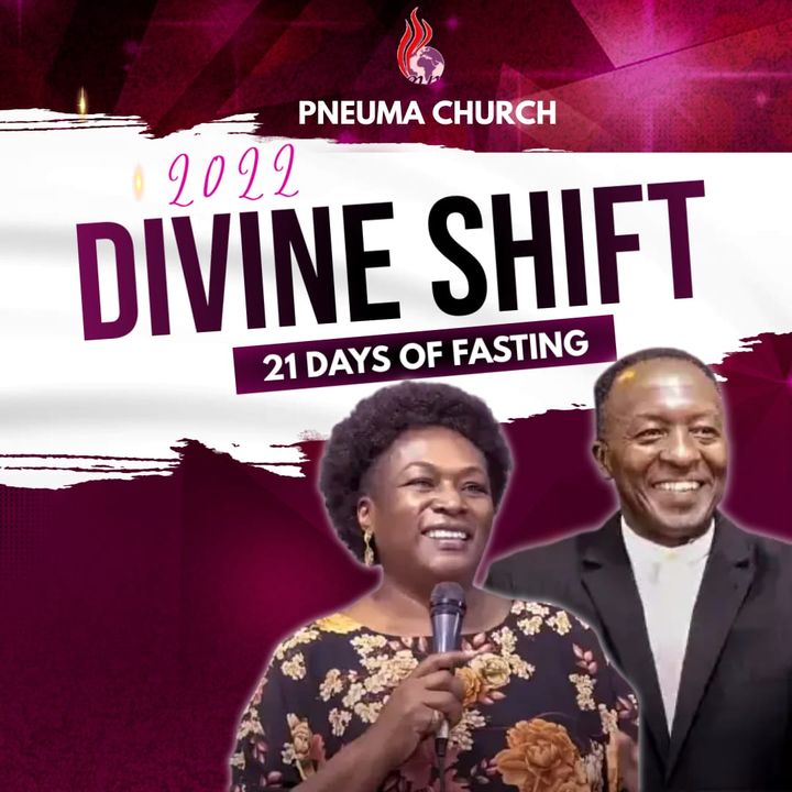 2022 21 DAYS FAST  Divine Shift