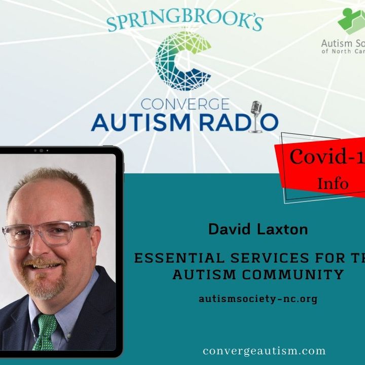 Essential Services for the Autism Community with David Laxton