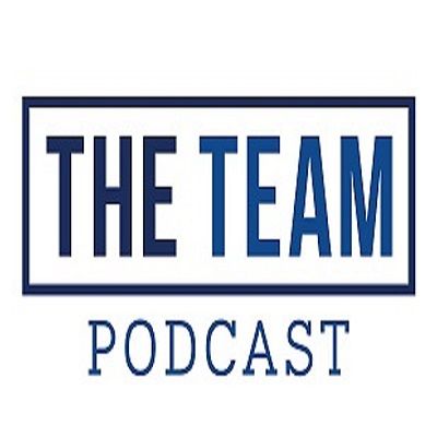The Team Podcast