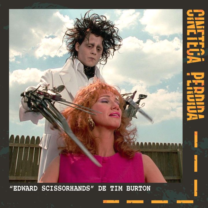 172 | "Edward Scissorhands" de Tim Burton