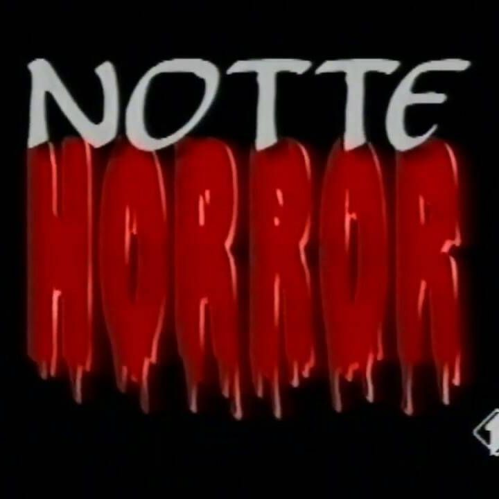Notte horror