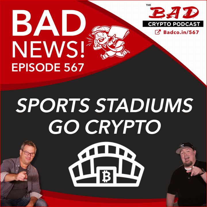 Sports Stadiums Go Crypto - Bad News For Nov 17th