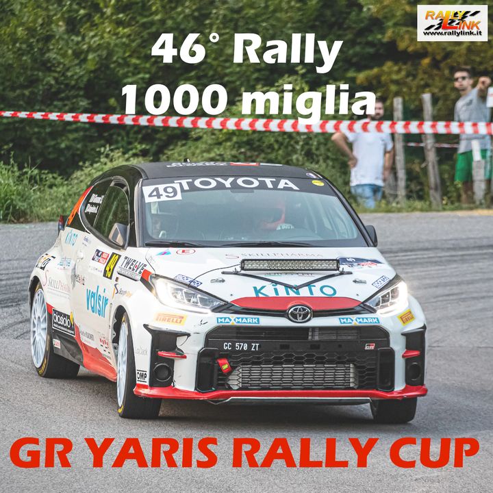 Ep.9 Rally 1000miglia 2023: la GR Yaris Rally Cup