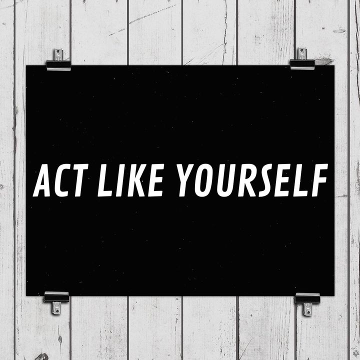 Act Like Yourself: Living With The Heart Jesus Gave You