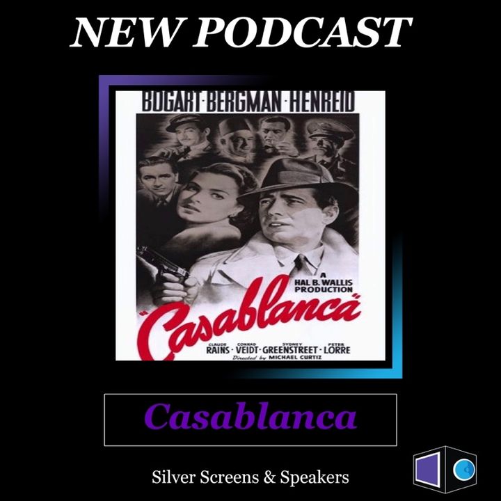 Casablanca...Greatest Film of All Time?