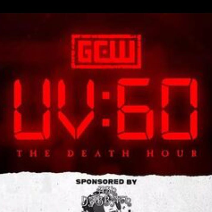 ENTHUSIASTIC REVIEWS #138: GCW Fight Forever: UltraViolent: 60 Death Hour Block Watch-Along