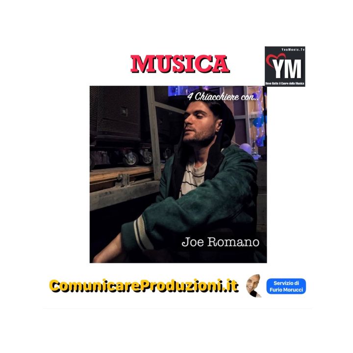 #Musica: 4 Chiacchiere con Joe Romano