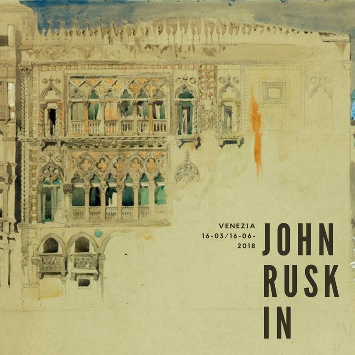 John Ruskin - Le pietre di Venezia