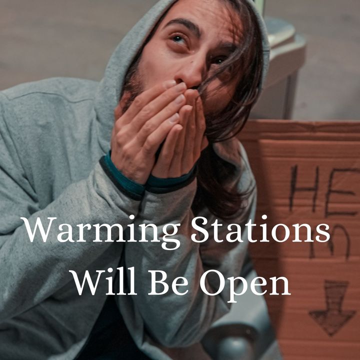 Warming Stations Will Be Open Tonight