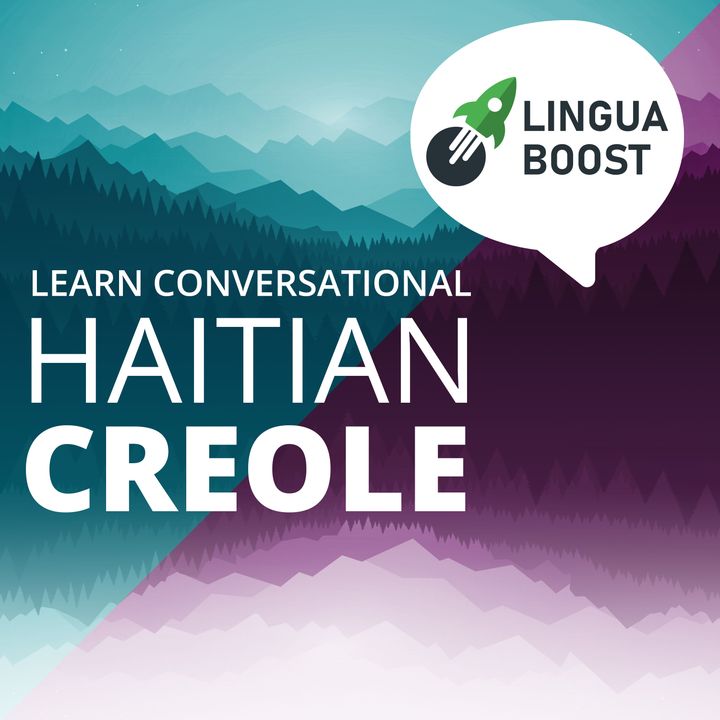 Learn Haitian Creole with LinguaBoost