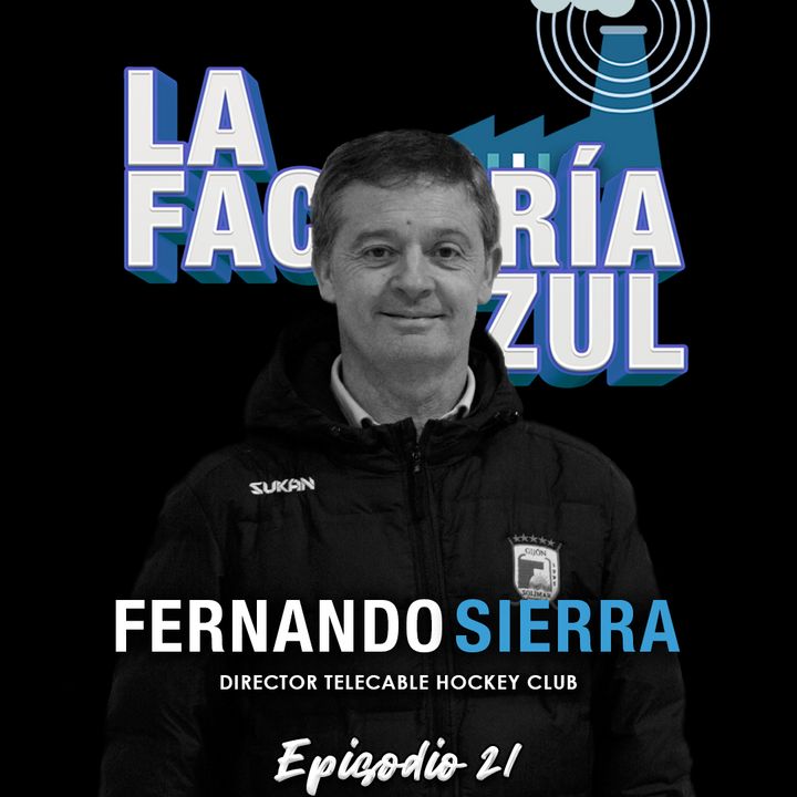 Episodio 21 (T4): Fernando Sierra, o cómo el deporte se desliza en LinkedIn