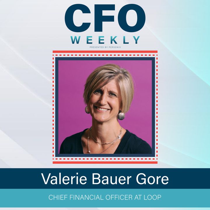 Why a High-Growth Company Needs a Top-Class CFO with Valerie Bauer Gore