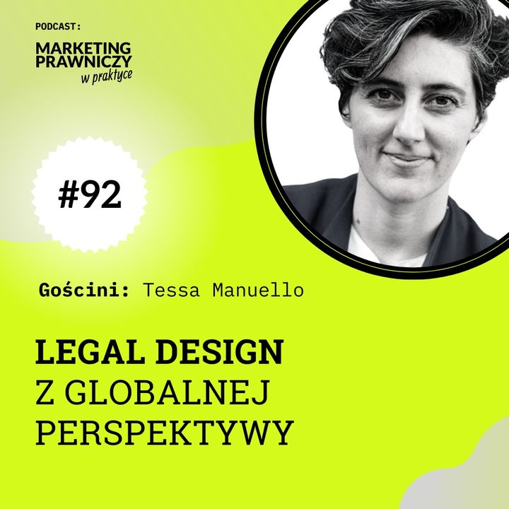 MPP#092 Legal design z globalnej perspektywy - Tessa Manuello