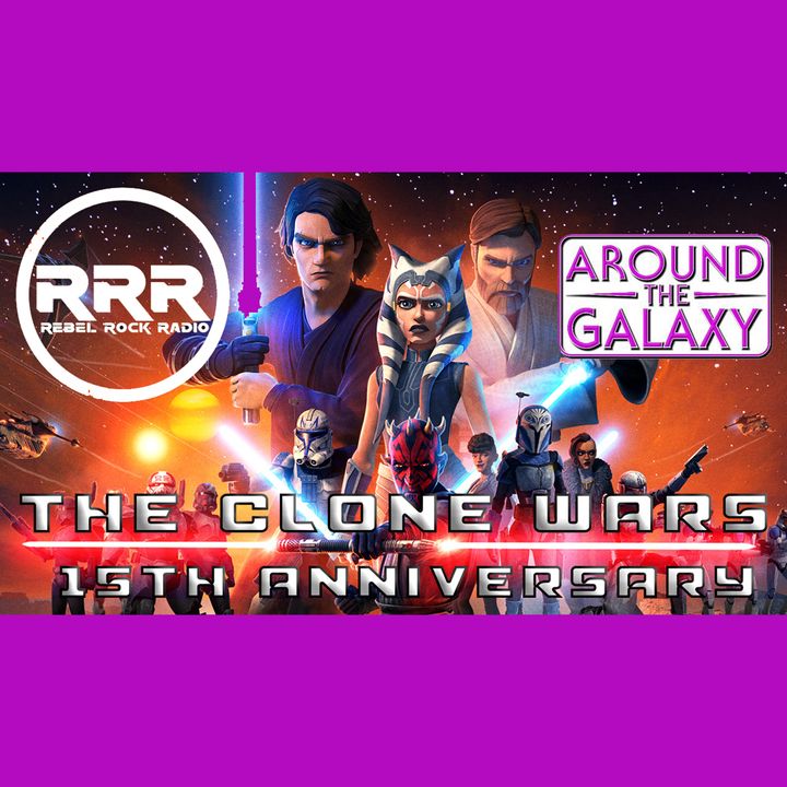 Episode 144: The Clone Wars 15th Anniversary Chat
