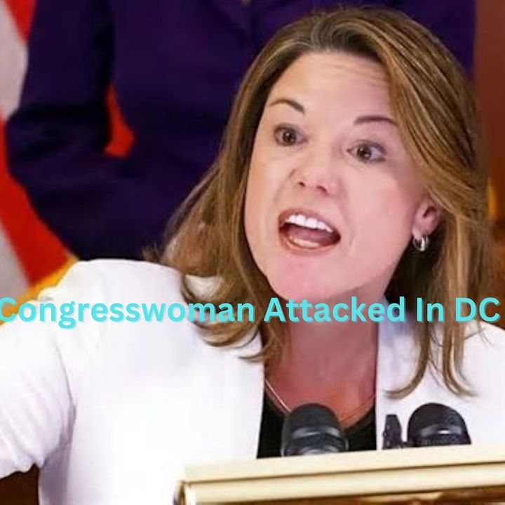 Congresswoman Attacked In DC