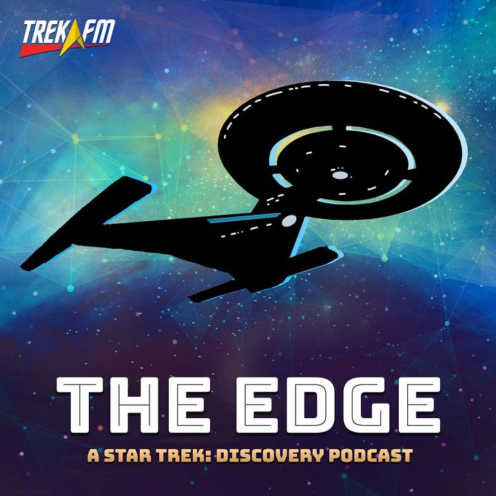 The Edge: Star Trek Discovery