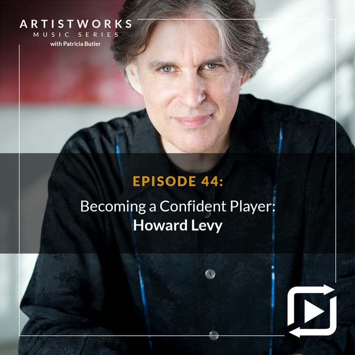 Becoming a Confident Player: Howard Levy