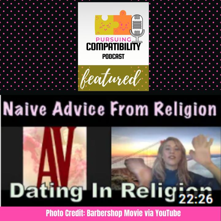 Dating In Religion: Naïve and Unrealistic Dating Advice