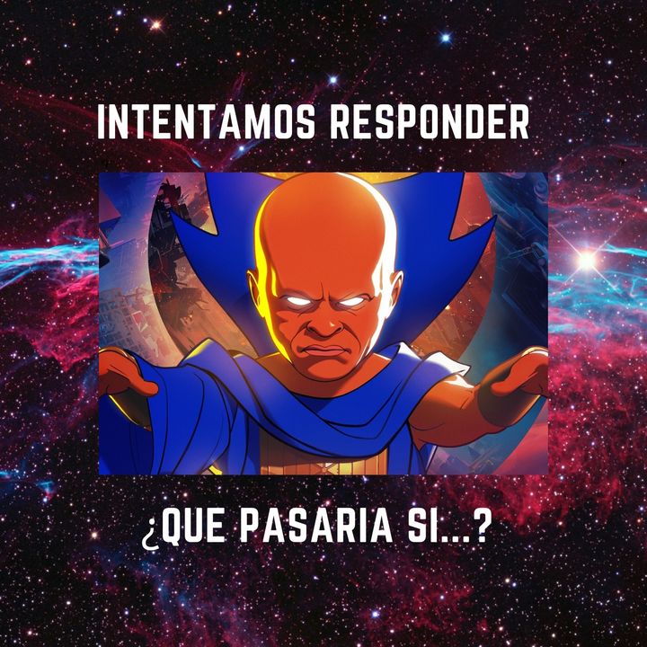 Intentamos responder que pasaría si...